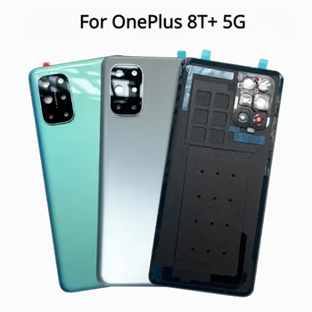 Za OnePlus 8T 5G Baterije Hrbtni Pokrovček Steklena Zadnja Vrata Stanovanja Plošča Primeru Zamenjava Za En Plus 1 8T 8 T Objektiv Kamere