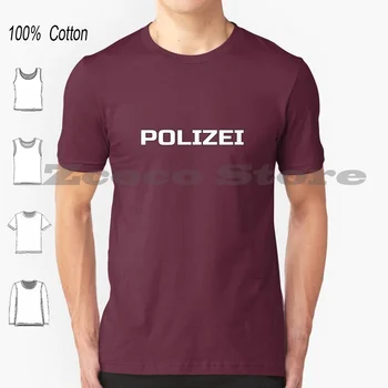 Nemško-Die Polizei-Modni T-Shirt Je T-Shirt 100% Bombaž Moški Ženske Osebno Vzorec Polizei Nemška Zelena Rdeča Modra Vrh